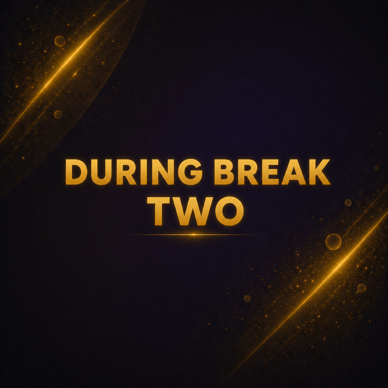 A banner image for Break 1